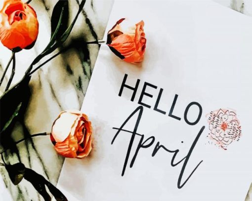 Hello April With Flowers paint by numbers